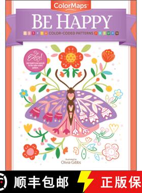 【3-4周达】Colormaps: Be Happy: Color-Coded Patterns Adult Coloring Book [9780764364105]
