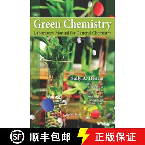 【3-4周达】Green Chemistry Laboratory Manual for General Chemistry [9781482230208]