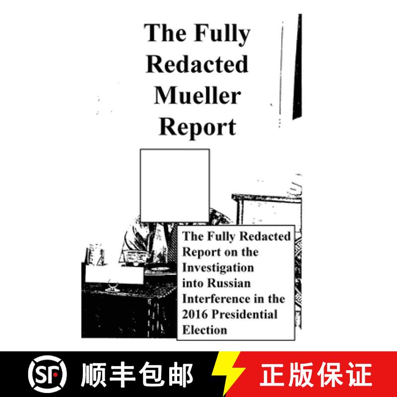 【2-3周达】The Fully Redacted Mueller Report [9780578839011]