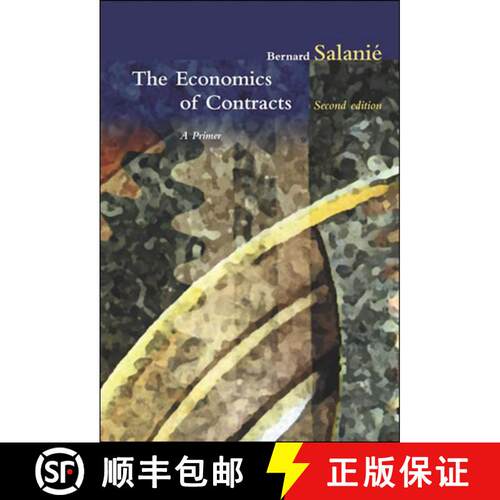 【3-4周达】The Economics of Contracts, second edition: A Primer, 2nd Edition [9780262534222]