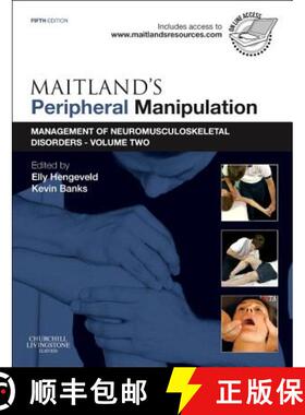 【3-4周达】Maitland's Peripheral Manipulation: Management of Neuromusculoskeletal Disorders - Volume ... [9780702040672]
