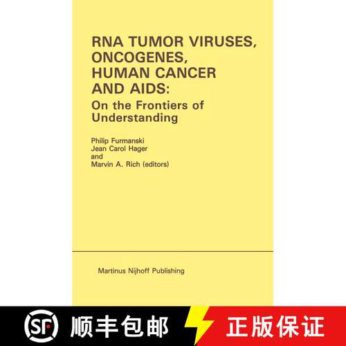 【3-4周达】精装 RNA Tumor Viruses, Oncogenes, Human Cancer and AIDS: On the Frontiers of Understandin... [9780898387032]