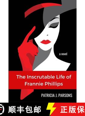 【3-4周达】The Inscrutable Life of Frannie Phillips [9781777243180]
