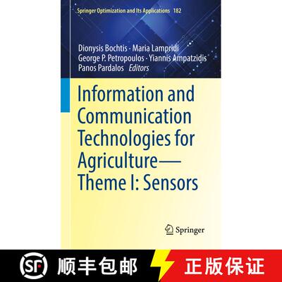 【3-4周达】精装 Information and Communication Technologies for Agriculture--Theme I: Sensors [9783030841430]