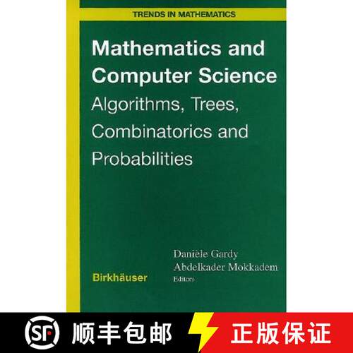 【3-4周达】精装 Mathematics and Computer Science : Algorithms, Trees, Combinatorics and Probabilities [9783764364304]
