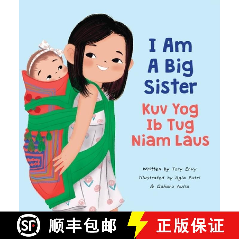 【3-4周达】I Am A Big Sister - Kuv Yog Ib Tug Niam Laus [9780578349503]