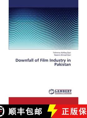 预订 Downfall of Film Industry in Pakistan [9783659361630]