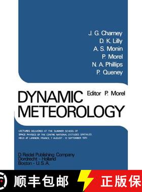 【3-4周达】Dynamic Meteorology: Lectures Delivered at the Summer School of Space Physics of the Centr... [9789401026017]