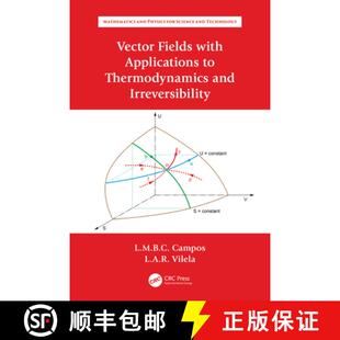 【3-4周达】Vector Fields with Applications to Thermodynamics and Irreversibility [9781032030838]