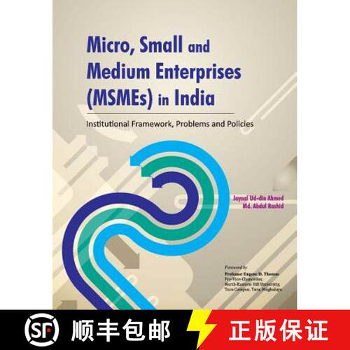 【3-4周达】精装 Micro, Small and Medium Enterprises (Msmes) in India: Institutional Framework, Proble... [9788177083897]