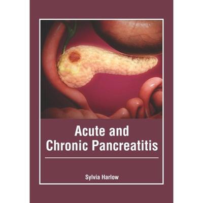 【4周达】Acute and Chronic Pancreatitis [9781632426772]