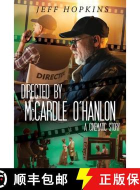 【3-4周达】Directed by McCardle O'Hanlon: A Cinematic Story [9781922812896]