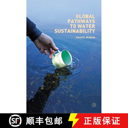 【3-4周达】精装 Global Pathways to Water Sustainability [9783030040840]