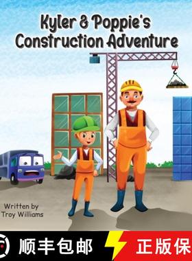 【3-4周达】Kyler & Poppie's Construction Adventure [9781088131039]