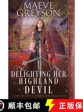 【3-4周达】Delighting Her Highland Devil [9781960184900]