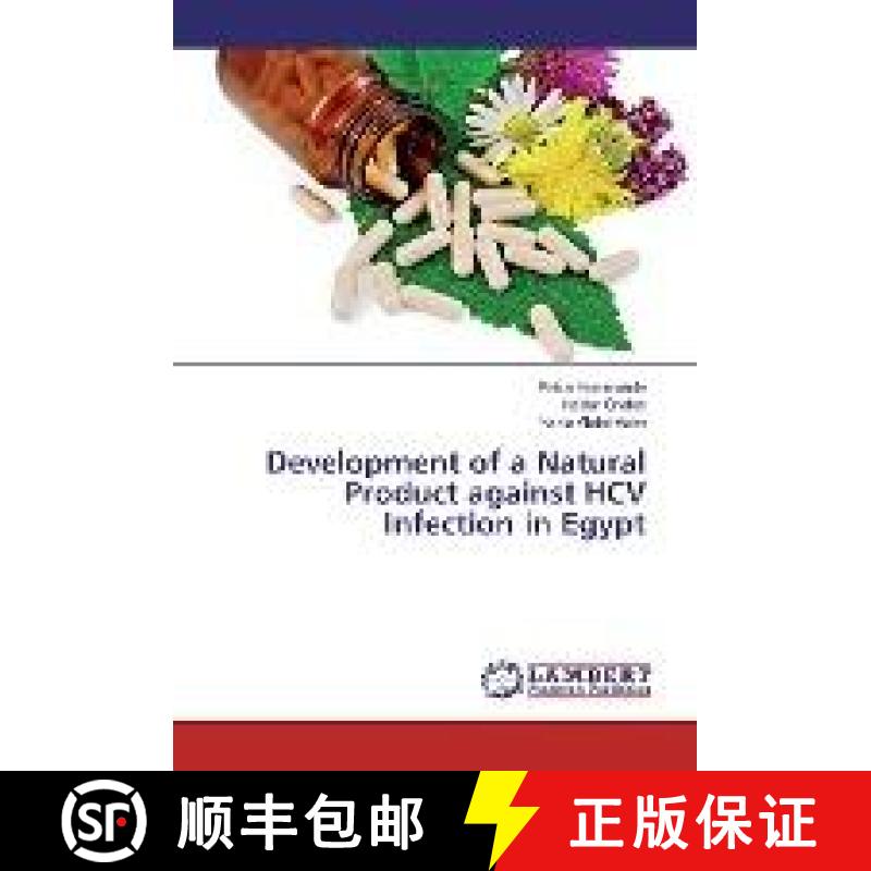 预订 Development of a Natural Product against HCV Infection in Egypt [9783330016569]