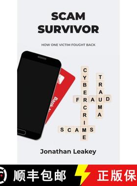 预订 Scam Survivor: How One Victim Fought Back [9781838128906]