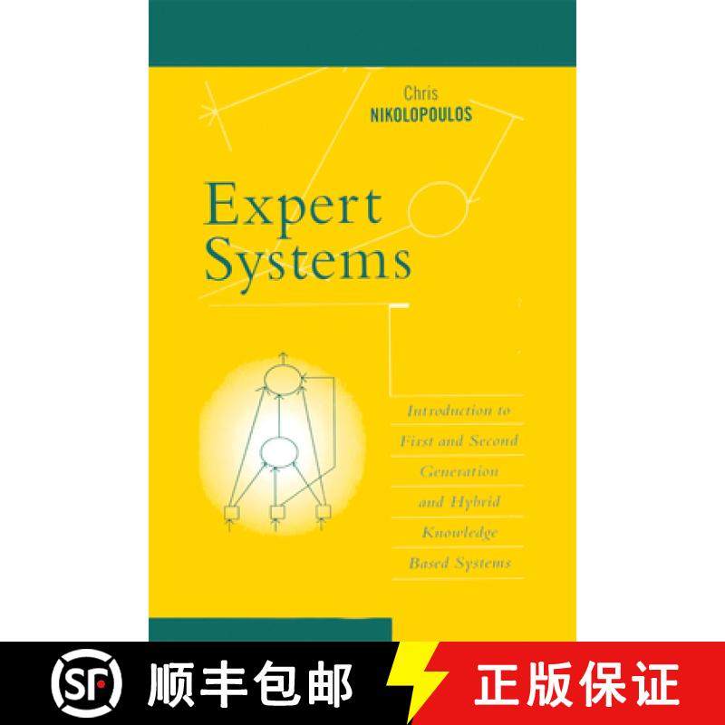 【3-4周达】Expert Systems : Introduction to First and Second Generation and Hybrid Knowledge Based Sy... [9780367401085]