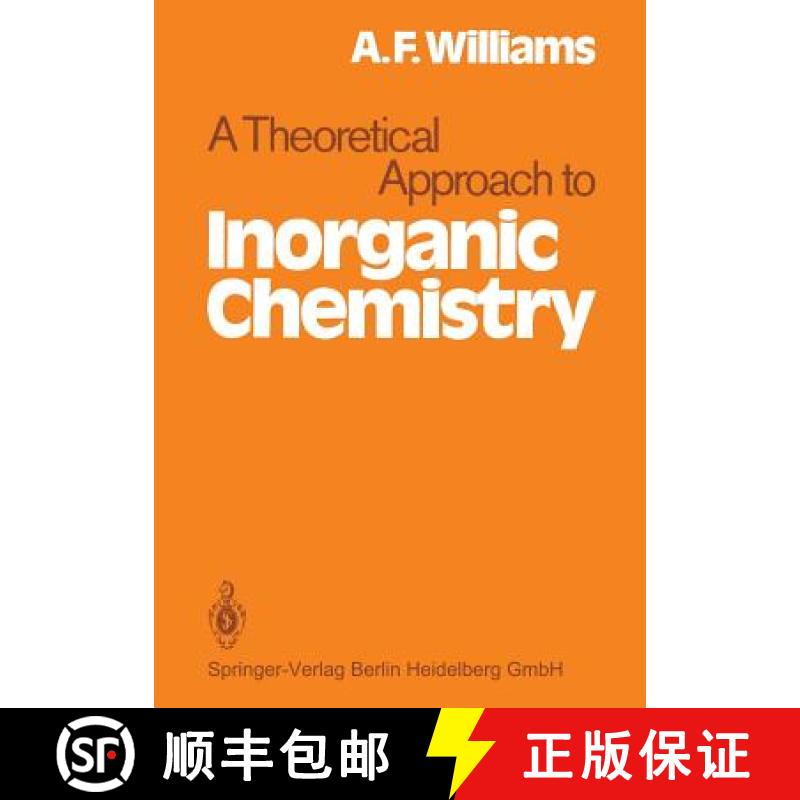 【3-4周达】A Theoretical Approach to Inorganic Chemistry [9783642671197]