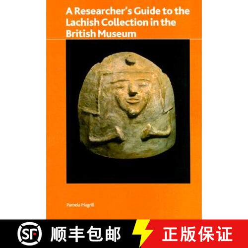 【3-4周达】A Researcher's Guide to the Lachish Collection in the British Museum [9780861591619]