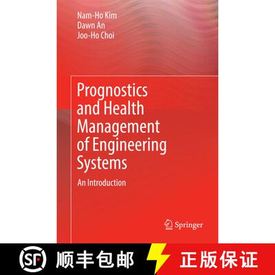 【3-4周达】精装 Prognostics and Health Management of Engineering Systems : An Introduction (1st ed. 2... [9783319447407]