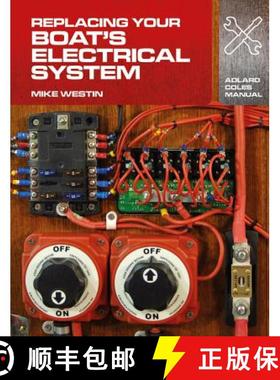 【3-4周达】Replacing Your Boat's Electrical System [9781408132937]