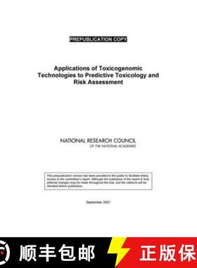 【3-4周达】Applications of Toxicogenomic Technologies to Predictive Toxicology and Risk Assessment [9780309112987]