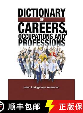 【3-4周达】Dictionary of Careers, Occupations and Professions [9781482825251]