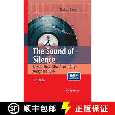 【3-4周达】The Sound of Silence : Lowest-Noise RIAA Phono-Amps: Designer's Guide (Softcover reprint o... [9783662501597]