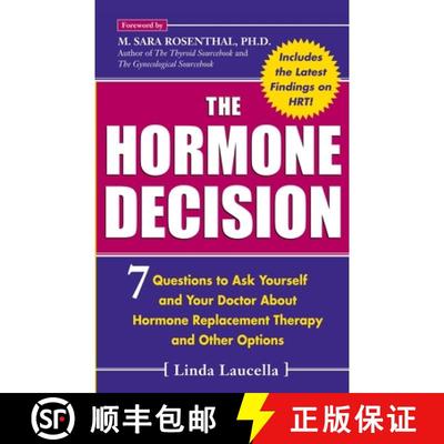 【3-4周达】The Hormone Decision : 7 Questions To Ask Yourself and Your Doctor About Hormone Replaceme... [9780071416153]