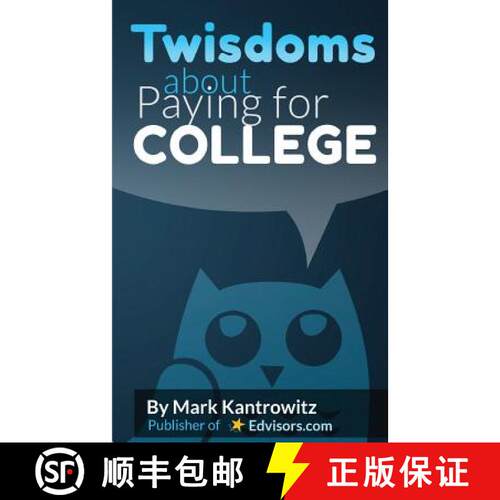 【3-4周达】Twisdoms about Paying for College [9780991464647]