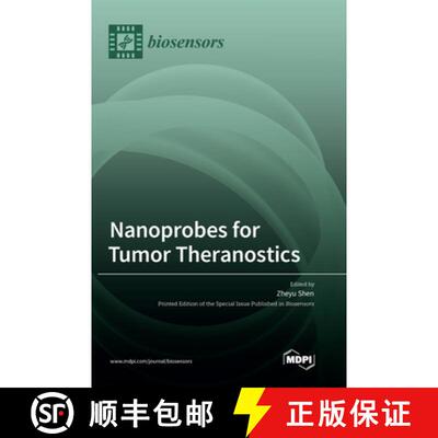 【3-4周达】精装 Nanoprobes for Tumor Theranostics [9783036561592]