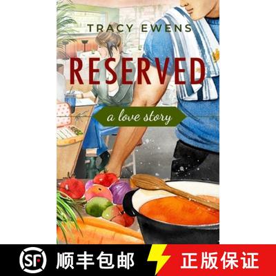 【3-4周达】Reserved: A Love Story [9780990857174]