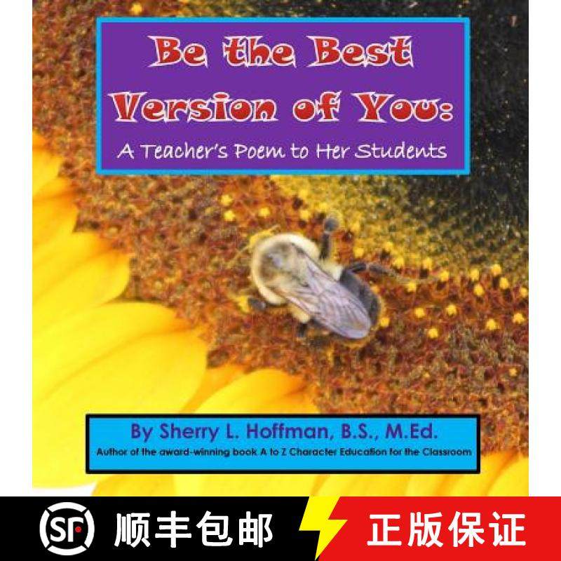 【3-4周达】Be the Best Version of You:  A Teacher's Poem to Her Students [9781312205109]