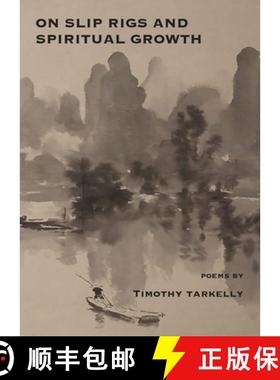 【3-4周达】On Slip Rigs and Spiritual Growth [9781952411670]