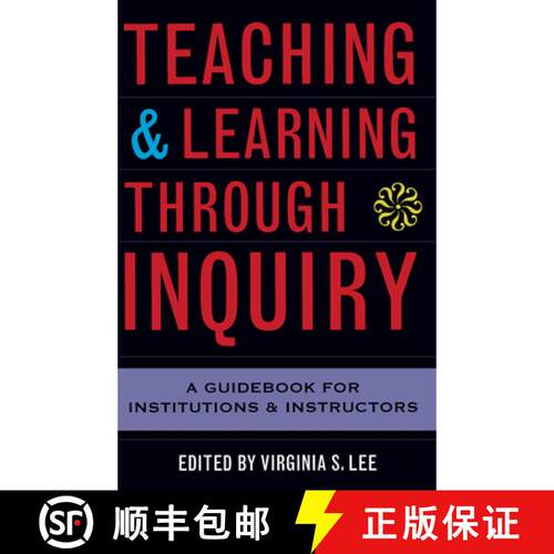 【3-4周达】Teaching and Learning Through Inquiry: A Guidebook for Institutions and Instructors [9781579220815]
