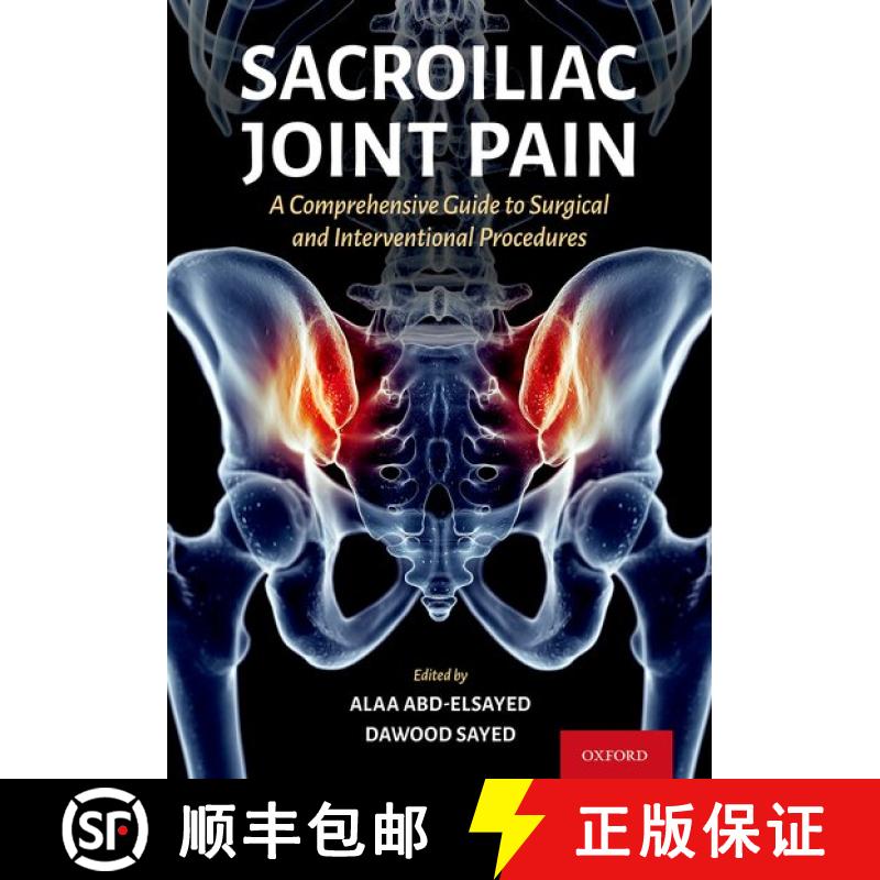 【3-4周达】Sacroiliac Joint Pain: A Comprehensive Guide to Interventional and Surgical Procedures [9780197607947]图片
