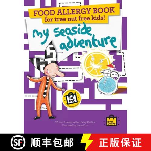 【3-4周达】Food Allergy Book for Tree Nut Free Kids!: My Seaside Adventure - Children's Allergy Adven... [9781909710085]