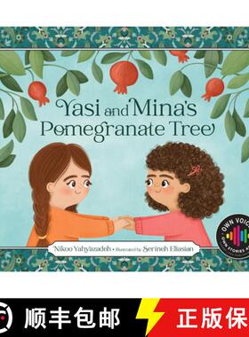 【3-4周达】Yasi and Mina's Pomegranate Tree [9781534113237]