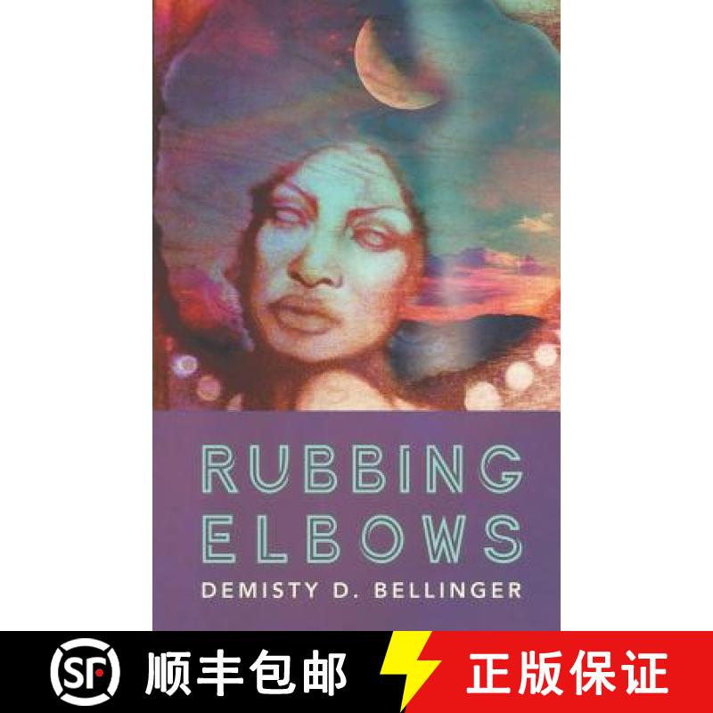 【2-3周达】Rubbing Elbows [9781635342840]