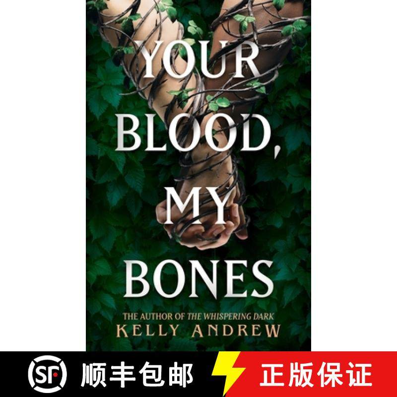 【3-4周达】Your Blood, My Bones: A twisted, slow burn rivals-to-lovers romance from the author of THE... [9781473234895]