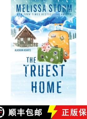 预订 The Truest Home [9781644515860]