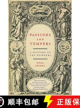 【3-4周达】Passions and Tempers: A History of the Humours [9780060731175]