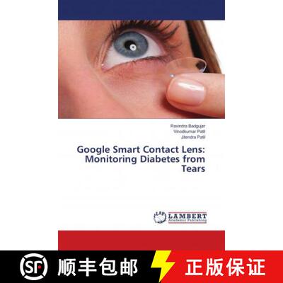 预订 Google Smart Contact Lens: Monitoring Diabetes from Tears [9786139581542]