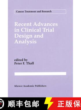 【3-4周达】Recent Advances in Clinical Trial Design and Analysis [9781461358305]