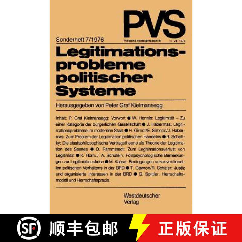 【3-4周达】Legitimationsprobleme politischer Systeme : Tagung der Deutschen Vereinigung für Politisc... [9783531113548]