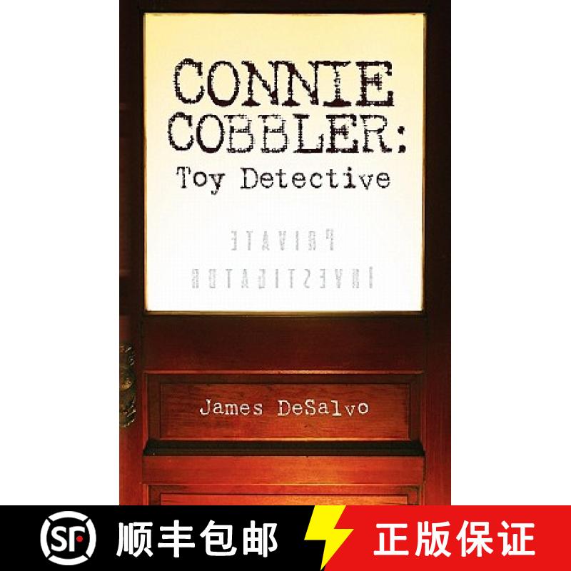 预订 Connie Cobbler: Toy Detective [9780982917107]
