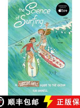 【3-4周达】The Science of Surfing: A Surfside Girls Guide to the Ocean [9781603094948]