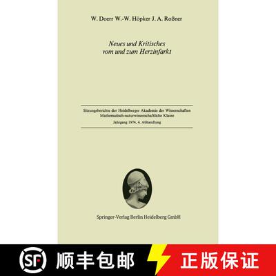 【3-4周达】Neues und Kritisches vom und zum Herzinfarkt: Vorgelegt in der Sitzung vom 14. Dezember 1974 [9783540071020]