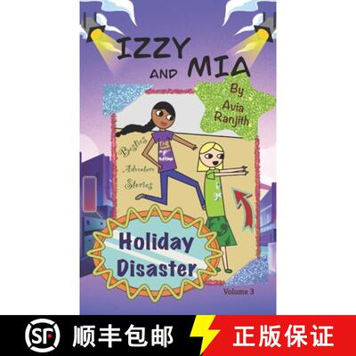 【3-4周达】Izzy and Mia- Holiday Disaster: Besties adventure story [9780645227154]